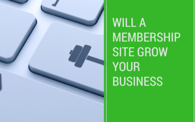 Will a membership site grow your business?